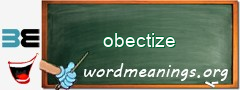 WordMeaning blackboard for obectize